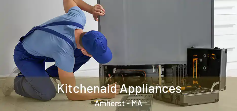  Kitchenaid Appliances Amherst - MA
